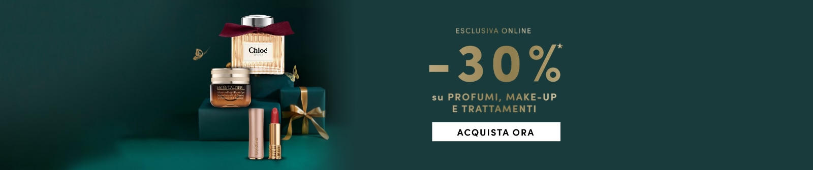 Esclusiva online -30% su profumi, make-up e trattamenti Acquista ora