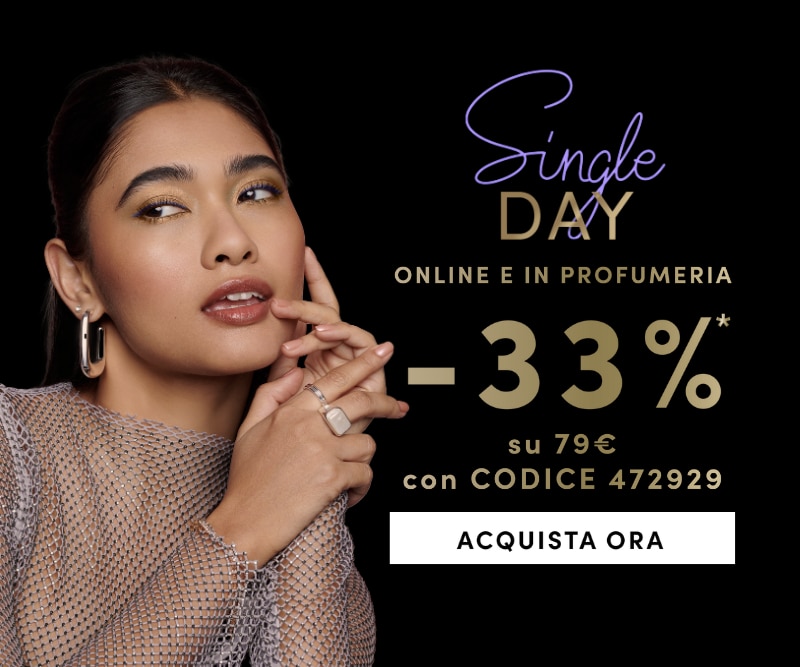Single Day online e in profumeria sconto 33% su 79€ con codice 472929, pulsante Acquista ora su sfondo nero elegante.