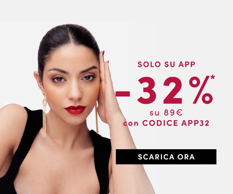 Solo su app sconto -32% su 89€, con codice APP32. Pulsante nero con testo Scarica ora