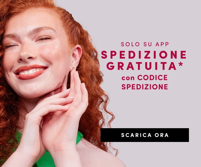 Solo su app – spedizione gratuita con codice SPEDIZIONE.