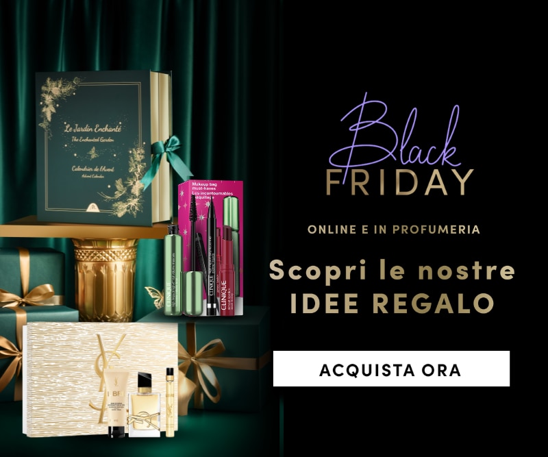 Black Friday online e in profumeria, scopri le nostre idee regalo con cofanetti beauty, set Clinique e Yves Saint Laurent, confezioni eleganti con fiocchi dorati, pulsante Acquista ora.