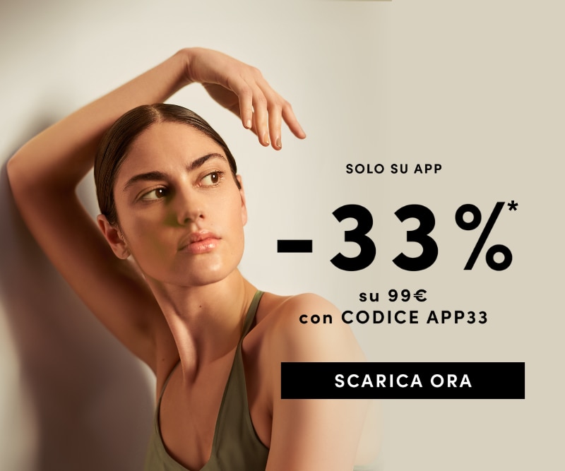 Promo -33% su 99€ solo su app con codice APP33