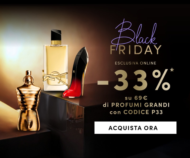 Black Friday esclusiva online sconto 33% su 69€ di profumi grandi con codice P33, pulsante Acquista ora, flaconi profumo di lusso su sfondo elegante.