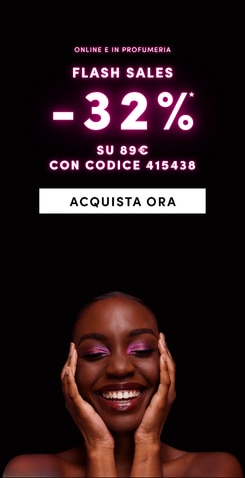 Flash sales -32% su 89€ con codice 415438, online e in profumeria, acquista ora
