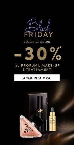 Black Friday esclusiva online sconto 30% su profumi, make-up e trattamenti, confezioni regalo eleganti con prodotti Prada e Yves Saint Laurent, pulsante Acquista ora.