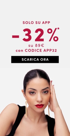 Solo su app sconto -32% su 89€, con codice APP32. Pulsante nero con testo Scarica ora