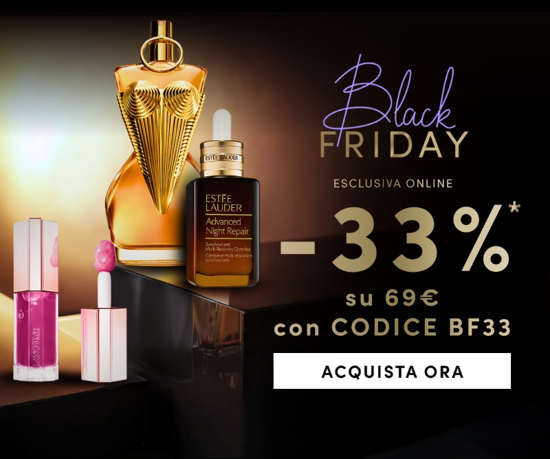 Black Friday esclusiva online -33% su 69€ con codice BF33. Acquista ora.