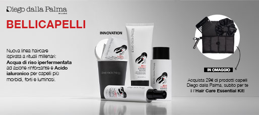 Diego dalla Palma Bellicapelli nuova linea haircare con acqua di riso iperfermentata e acido ialuronico kit omaggio