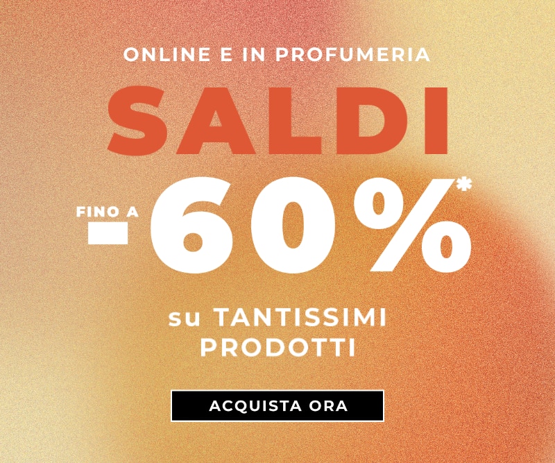 MIT2026-WK27-Saldi-HP-Banner.png SALDI fino a -60% online e in profumeria su tantissimi prodotti