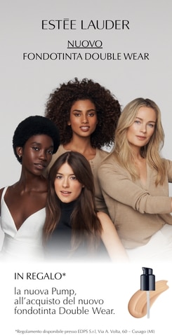 Campagna Estée Lauder per il nuovo fondotinta Double Wear, con diverse tonalità della gamma mostrate in flaconi frontali; testo che evidenzia l’offerta della nuova Pump in regalo all’acquisto del fondotinta.