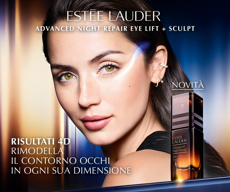 Estée Lauder Advanced Night Repair Lift + Sculpt, novità, risultati: rimodella il contorno occhi in ogni sua dimensione