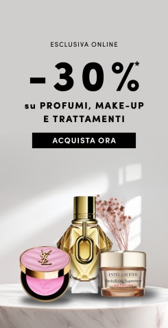 Esclusiva online, -30% su profumi, make-up e trattamenti, Acquista ora.
