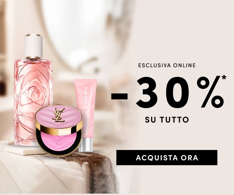 Esclusiva online -30% su tutto Acquista ora