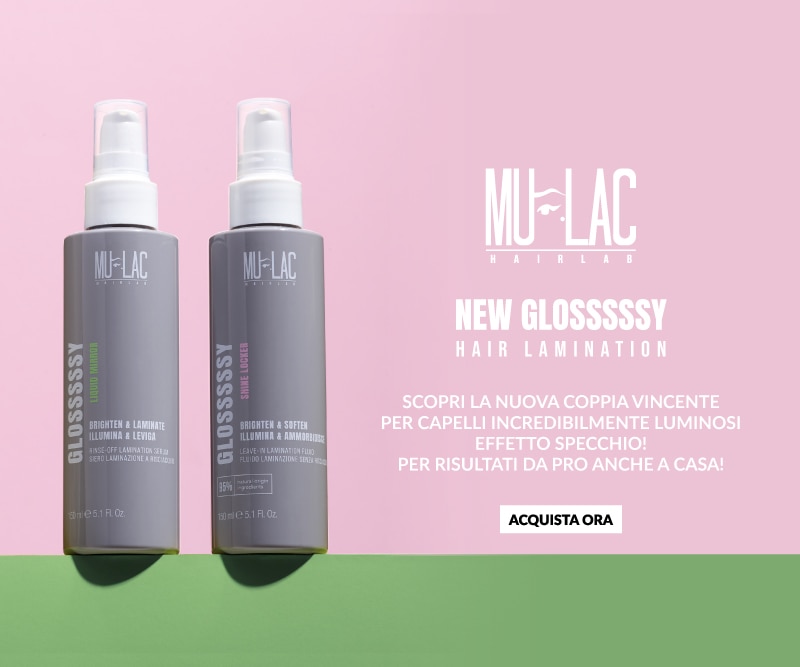 MU-LAC Hairlab – nuova laminazione capelli effetto specchio.