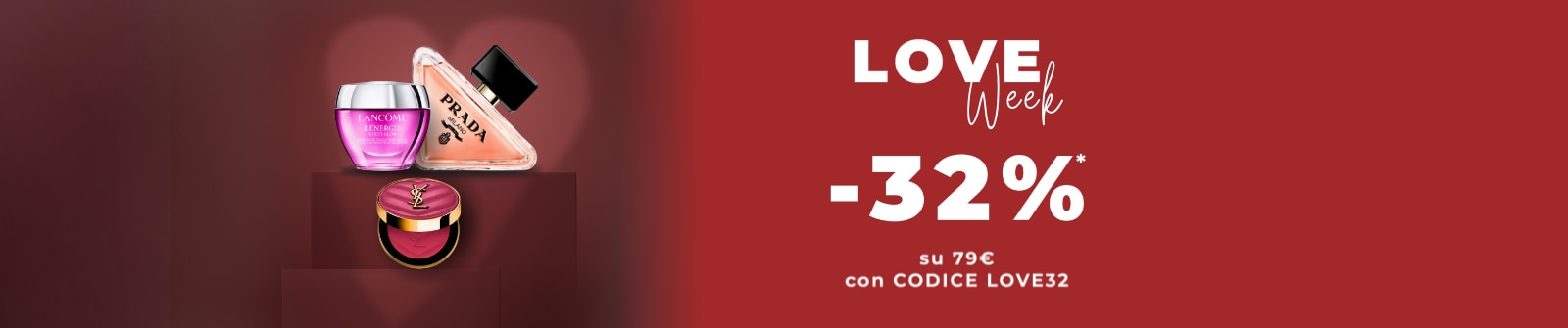 MIT2026-WK6-LOVE32-PLP-Banner-DT.png Love Week -32% su 79€ con codice LOVE32 acquista ora