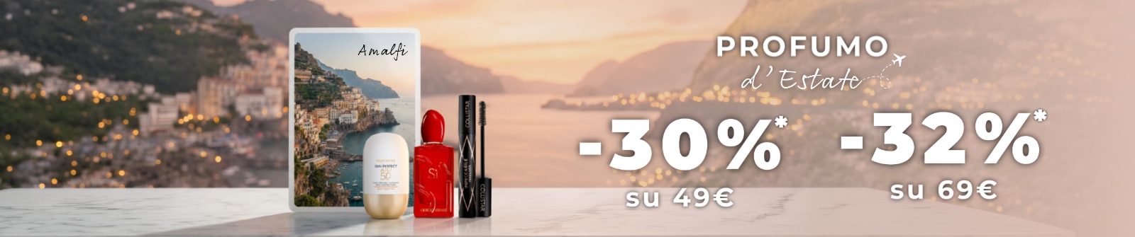 MIT2026-WK33-30su49-32su69-PLP-Banner-DT.png PROFUMO d’Estate -30% su 49€ e -32% su 69€, selezione beauty ispirata ad Amalfi con profumo, mascara e protezione solare per l’estate, ACQUISTA ORA